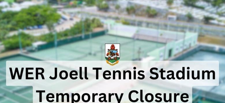 Tennis Stadium Temporary Closure